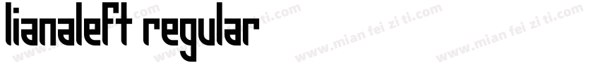 LianaLeft Regular字体转换